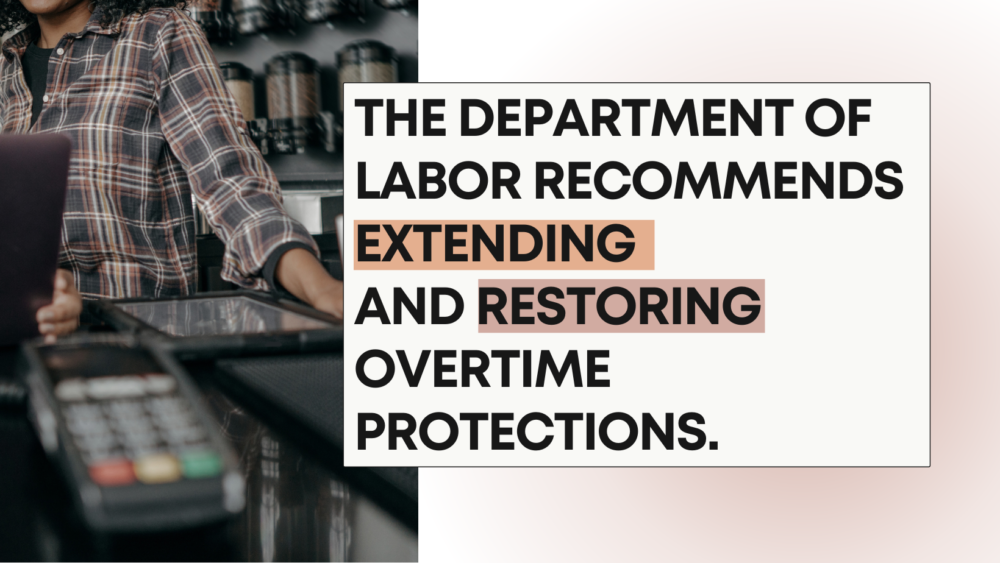 Department of Labor overtime recommendations